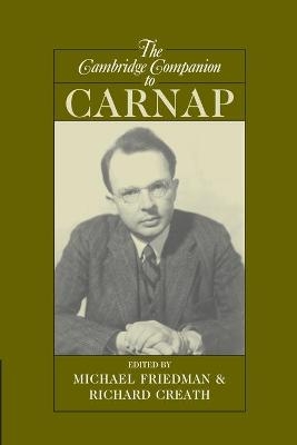 The Cambridge Companion to Carnap - 