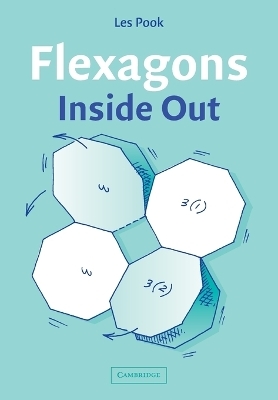 Flexagons Inside Out - Les Pook