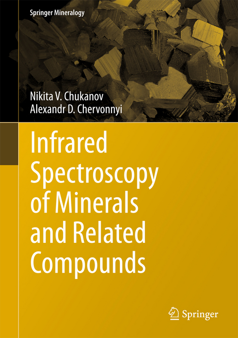 Infrared Spectroscopy of Minerals and Related Compounds - Nikita V. Chukanov, Alexandr D. Chervonnyi