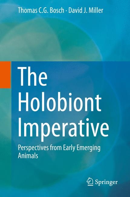 The Holobiont Imperative - Thomas C. G. Bosch, David J. Miller