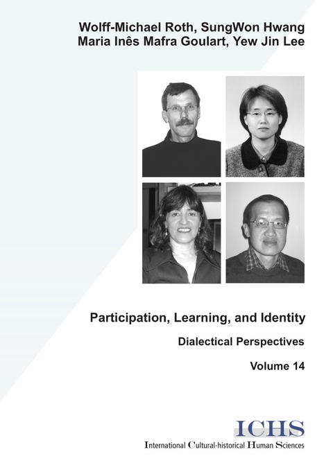 Participation, Learning, and Identity - Wolfgang M Roth, SungWon Hwang, Maria I Goulart, Yew Jin Lee