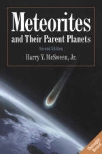 Meteorites and their Parent Planets - Harry Y. McSween  Jr.