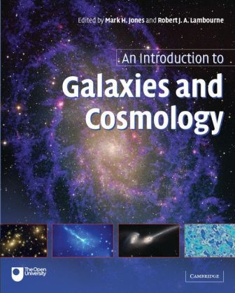 An Introduction to Galaxies and Cosmology - 