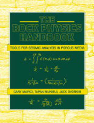 The Rock Physics Handbook - Gary Mavko, Tapan Mukerji, Jack Dvorkin