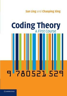 Coding Theory - San Ling, Chaoping Xing