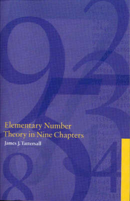 Elementary Number Theory in Nine Chapters - James J. Tattersall