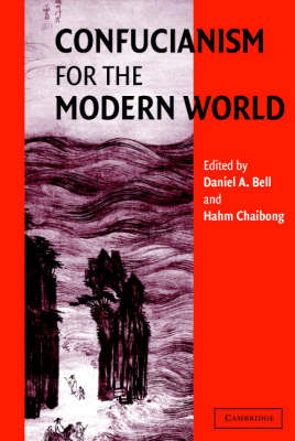 Confucianism for the Modern World - 