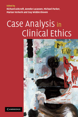 Case Analysis in Clinical Ethics - 