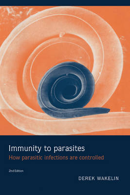 Immunity to Parasites - Derek Wakelin