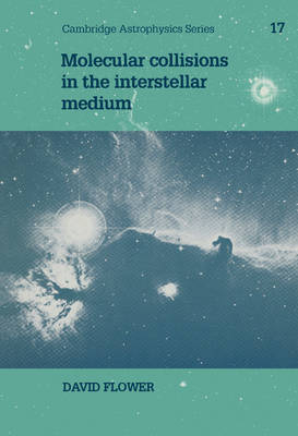 Molecular Collisions in the Interstellar Medium - David Flower