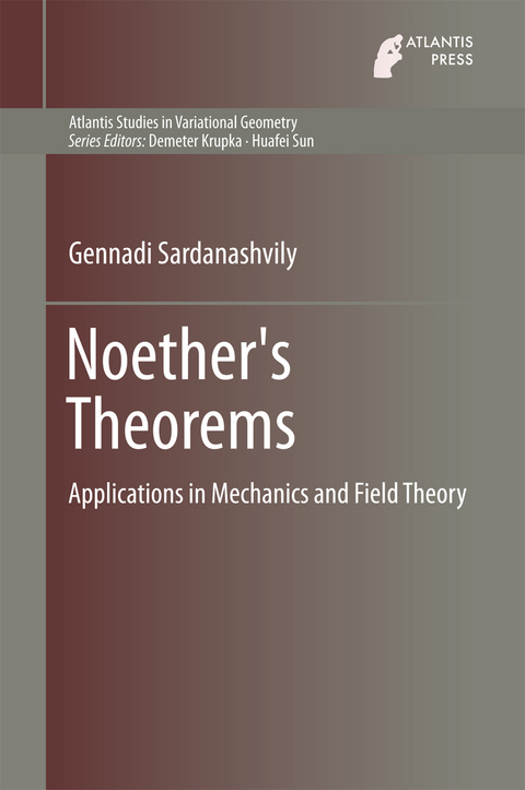 Noether's Theorems -  Gennadi Sardanashvily