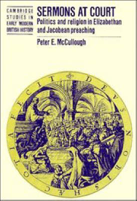 Sermons at Court - Peter McCullough