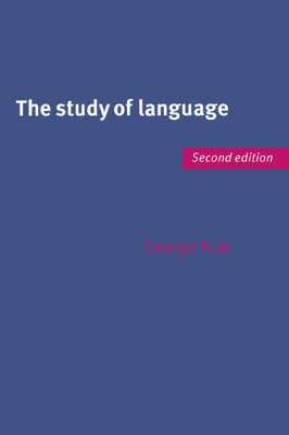 The Study of Language - George Yule