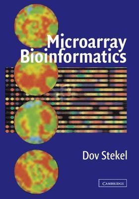 Microarray Bioinformatics - Dov Stekel