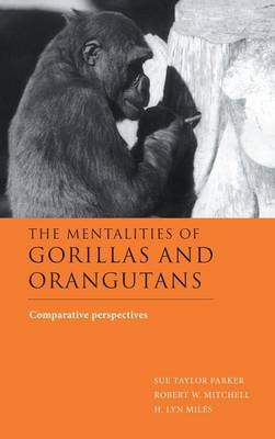 The Mentalities of Gorillas and Orangutans - 