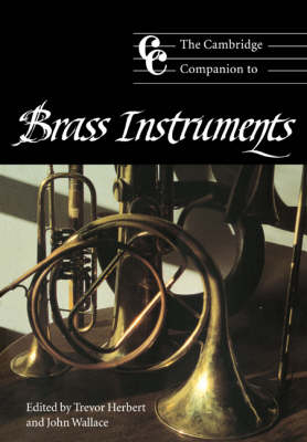 The Cambridge Companion to Brass Instruments - 