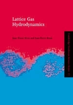 Lattice Gas Hydrodynamics - J.-P. Rivet, J. P. Boon