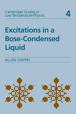 Excitations in a Bose-condensed Liquid - Allan Griffin