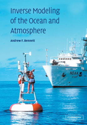 Inverse Modeling of the Ocean and Atmosphere - Andrew F. Bennett