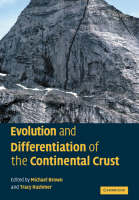 Evolution and Differentiation of the Continental Crust - 