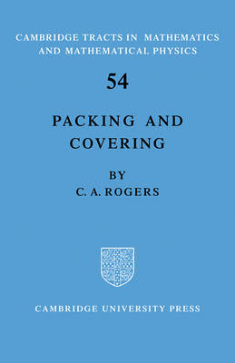 Packing and Covering - C. A. Rogers