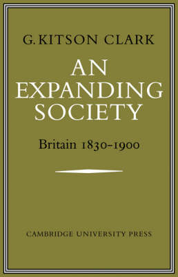 An Expanding Society: Britain 1830–1900 - G. S. R. Kitson-Clark