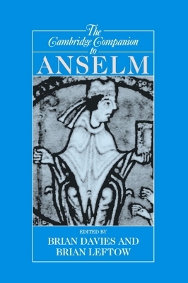 The Cambridge Companion to Anselm - 