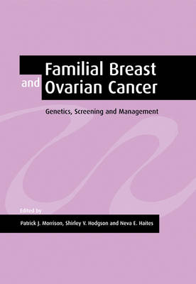 Familial Breast and Ovarian Cancer - 