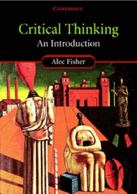 Critical Thinking - Alec Fisher