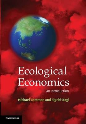 Ecological Economics - Michael Common, Sigrid Stagl