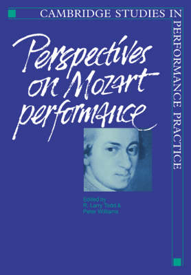 Perspectives on Mozart Performance - 