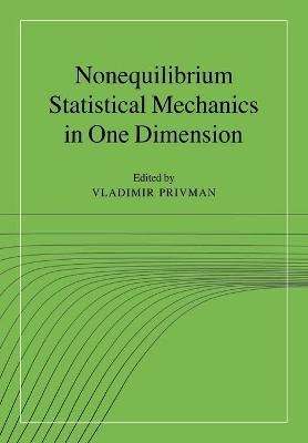 Nonequilibrium Statistical Mechanics in One Dimension - 