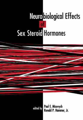 Neurobiological Effects of Sex Steroid Hormones - 