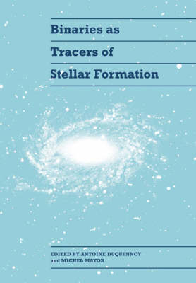 Binaries as Tracers of Stellar Formation - 