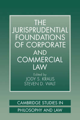 The Jurisprudential Foundations of Corporate and Commercial Law - 