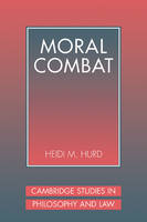 Moral Combat - Heidi Hurd