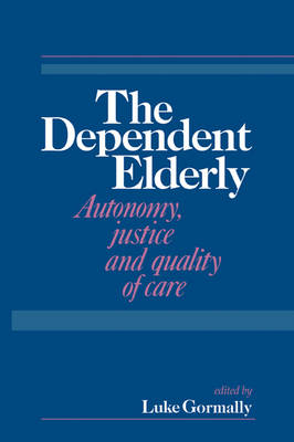 The Dependent Elderly - 