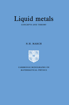 Liquid Metals - Norman Henry March