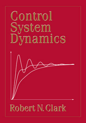 Control System Dynamics - Robert N. Clark