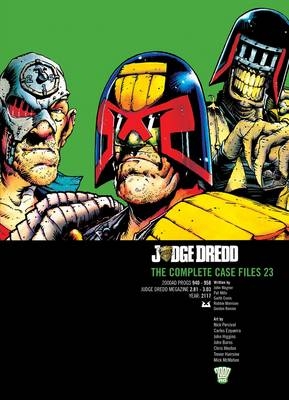 Judge Dredd -  Garth Ennis,  Pat Mills,  Robbie Morrison,  Gordon Rennie,  John Wagner