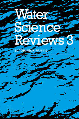 Water Science Reviews 3: Volume 3 - 