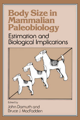 Body Size in Mammalian Paleobiology - 