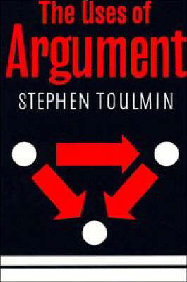 The Uses of Argument - Stephen E. Toulmin