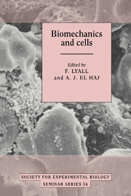 Biomechanics and Cells - 