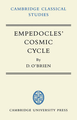 Empedocles' Cosmic Cycle - Denis O'Brien