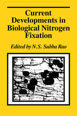 Current Developments in Biological Nitrogen Fixation - 