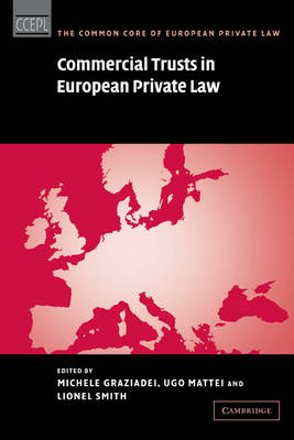 Commercial Trusts in European Private Law - 