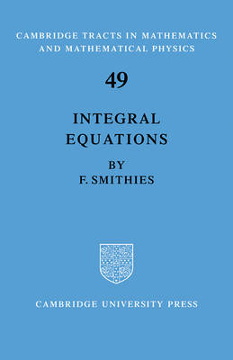 Integral Equations -  Smithies