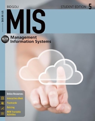 MIS5 (with CourseMate, 1 term (6 months) Printed Access Card) - Hossein Bidgoli