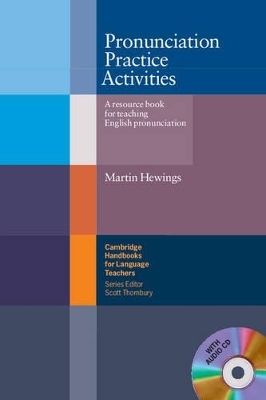 Pronunciation Practice Activities with Audio CD - Martin Hewings